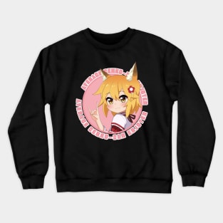 Average Senko-san Enjoyer Crewneck Sweatshirt